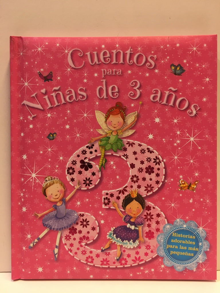 CUENTOS PARA NIÑAS DE 3 AÑOS | sin autor