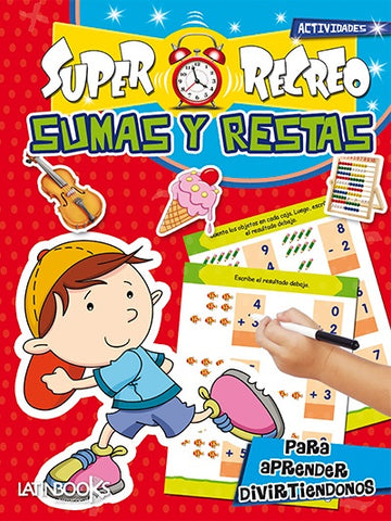 Super recreo. Sumas y restas