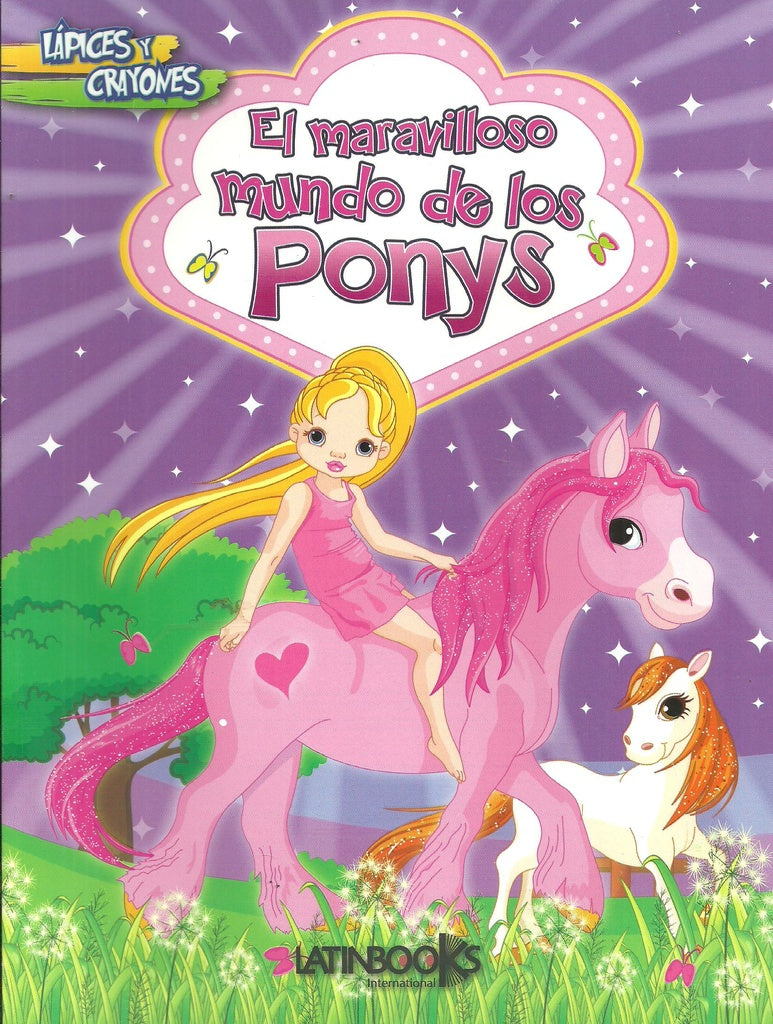 El maravilloso mundo de los POny