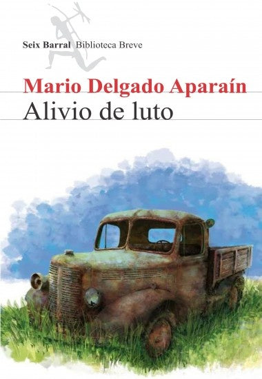 ALIVIO DE LUTO*.. | Mario Delgado Aparaín