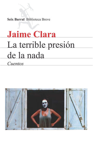 LA TERRIBLE PRESION DE LA NADA.. | JAIME  CLARA