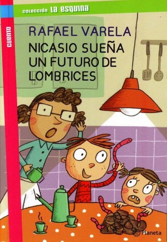 NICASIO SUEÑA UN FUTURO DE LOMBRICES*.. | Rafael Varela