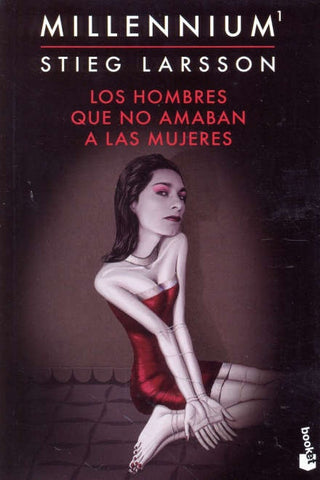 los hombres que no amaban a las mujeres | Stieg Larsson