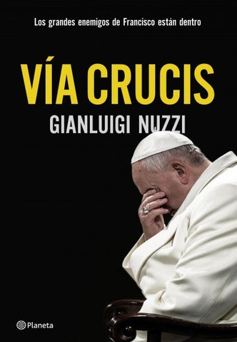 VÍA CRUCIS.. | Gianluigi Nuzzi