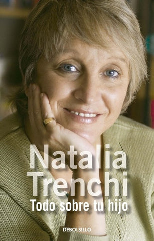 TODO SOBRE TU HIJO* | Natalia Trenchi