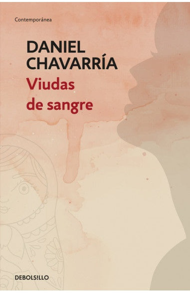VIUDAS DE SANGRE* | Daniel Chavarria