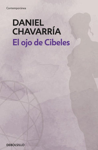 El ojo de Cibeles* | Daniel Chavarria