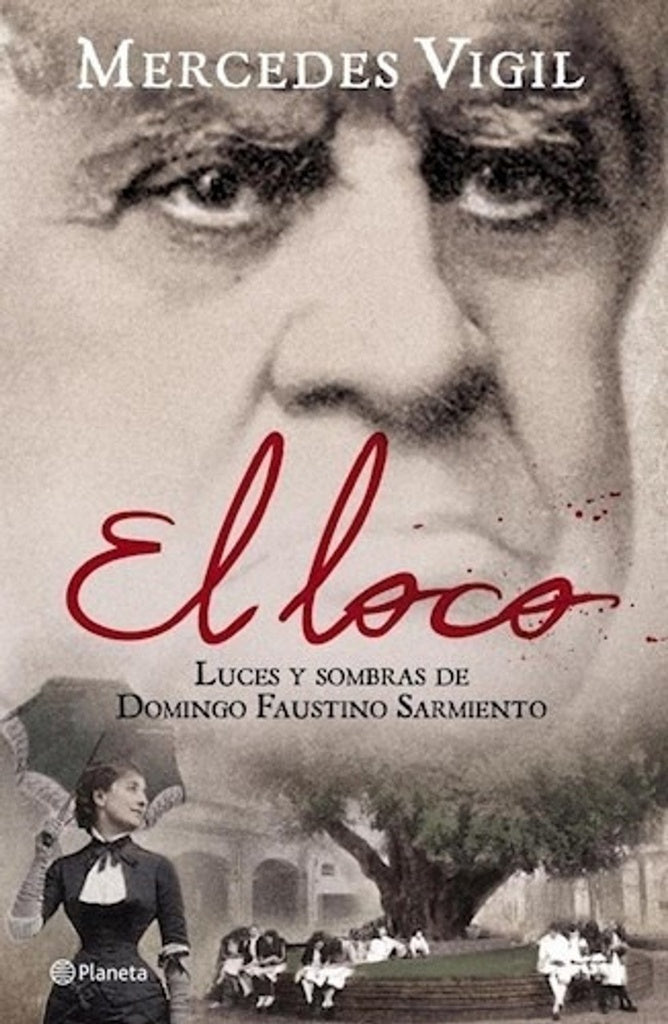 El loco// Sarmiento (URU) | Mercedes Vigil