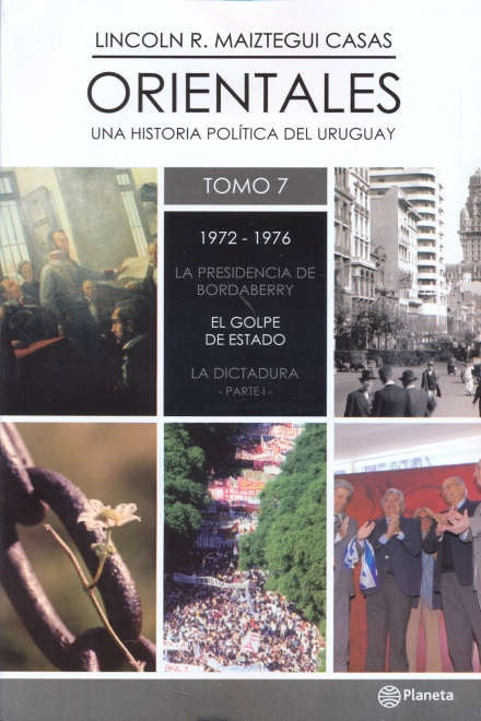 ORIENTALES 7 DE 1972 A 1976* | Lincoln R. Casas