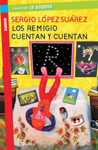 Los remigio cuentan y cuentan* | Sergio  Suárez