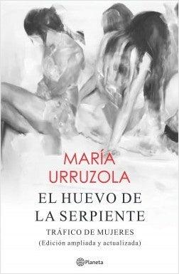 EL HUEVO DE LA SERPIENTE.. | MARIA URRUZOLA