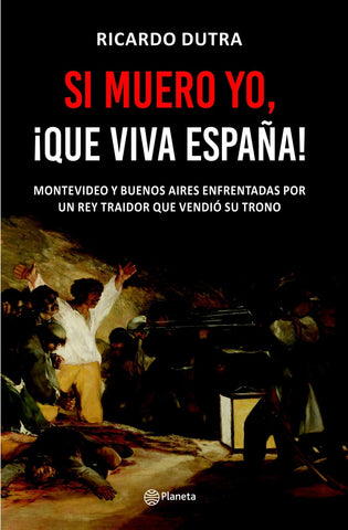 SI MUERO YO ¡QUE VIVA ESPAÑA!*.. | Ricardo  Dutra