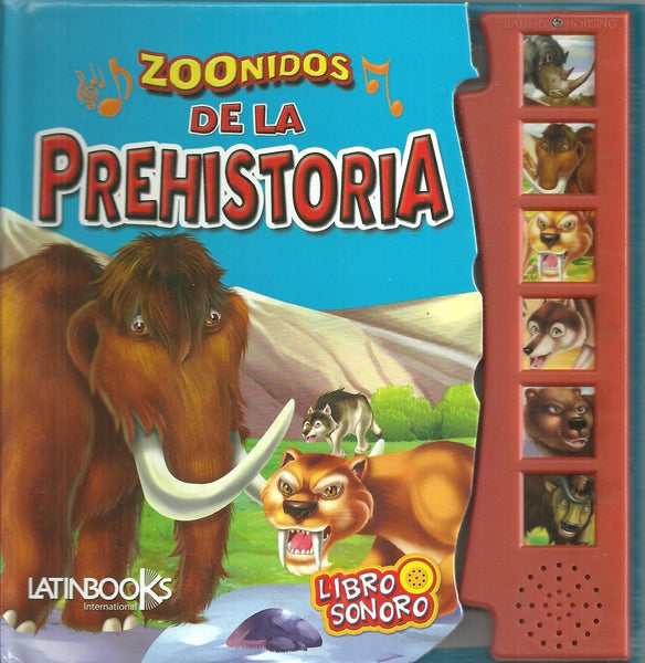 ZOONIDOS PREHISTORICOS* (libro con sonidos) | sin autor