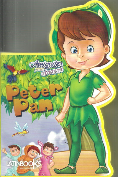 Amiguitos para abrazar Peter Pan  | sin autor