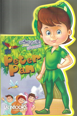 Amiguitos para abrazar Peter Pan  | sin autor