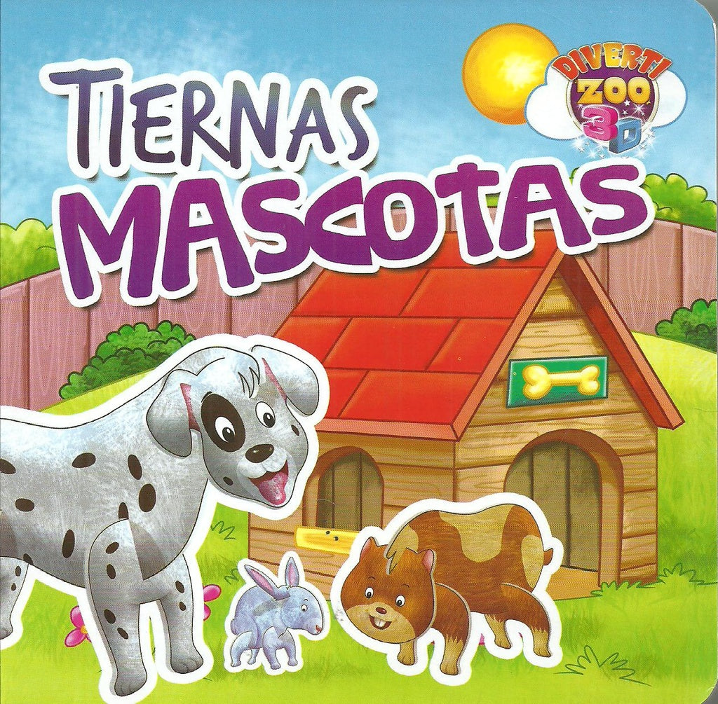 TIERNAS MASCOTAS (COLECCION DIVERTIZOO 3D)