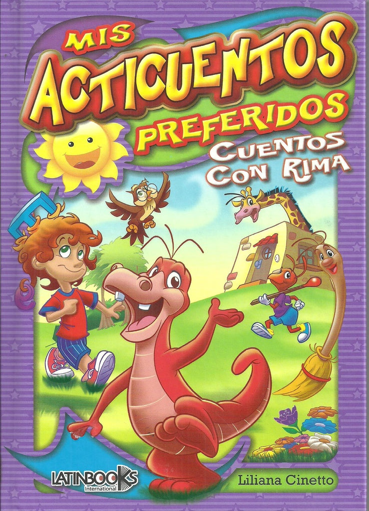 MIS ACTICUENTOS PREFERIDOS : CUENTOS CON RIMA  | sin autor