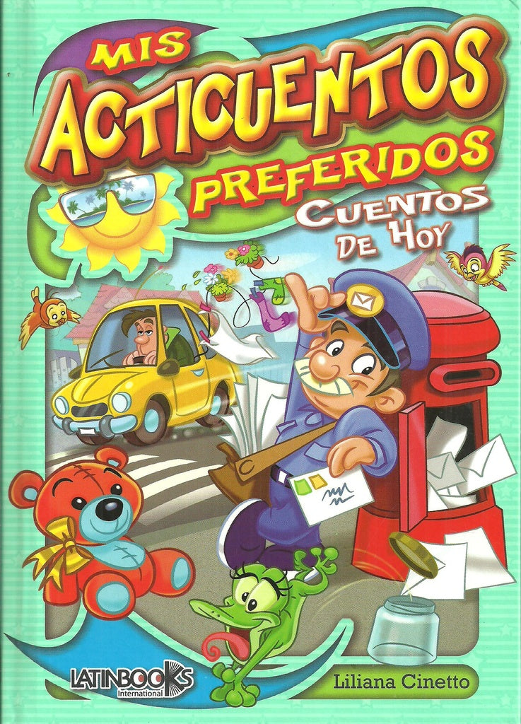 MIS ACTICUENTOS PREFERIDOS : CUENTOS DE HOY  | sin autor