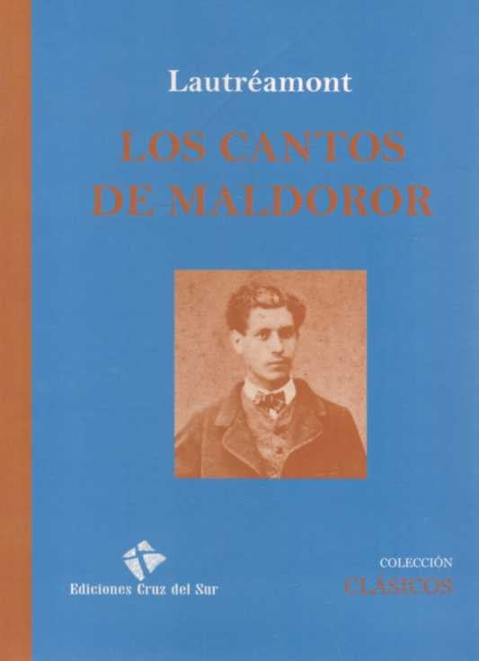 LOS CANTOS DE MALDOROR* | Conde de Lautréamont