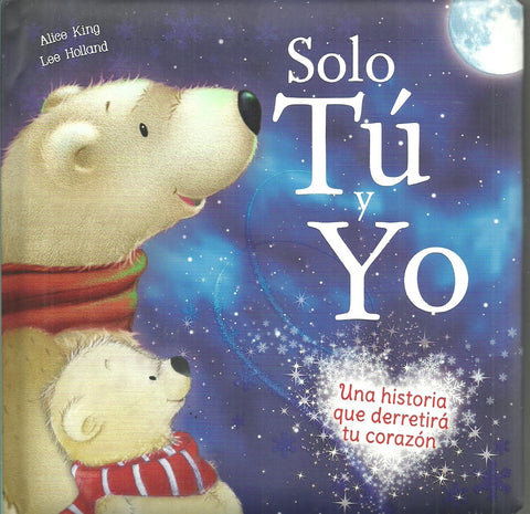 TERNURA : SOLO TU Y YO*