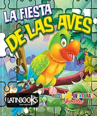 Puzzle aventuras. La fiesta de las aves | sin autor