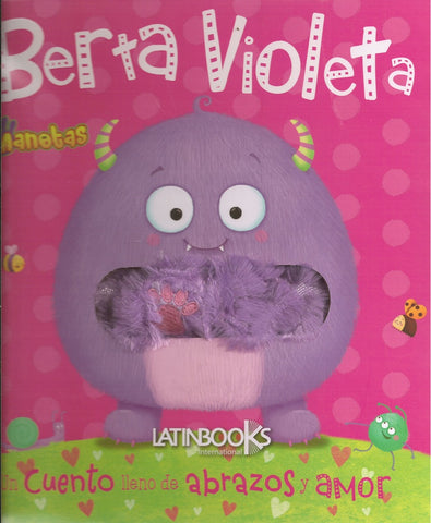 MANOTAS: BERTA VIOLETA*