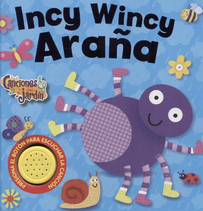 INCY WINCY ARAÑA..