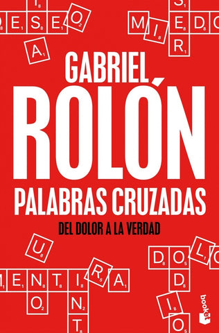 PALABRAS CRUZADAS*. | Gabriel Rolón