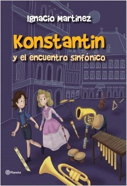 KONSTANTIN Y EL ENCUENTRO SINFONICO*.. | Ignacio  Martinez