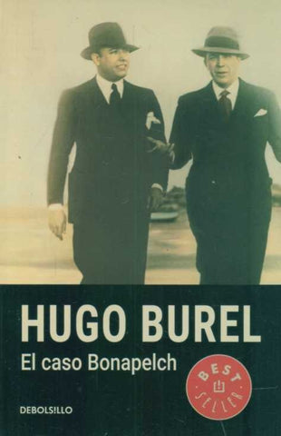 EL CASO BONAPELCH..* | Hugo Burel