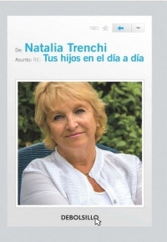 TUS HIJOS EN EL DIA A DIA.. | Natalia Trenchi
