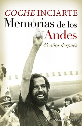 MEMORIAS DE LOS ANDES * | COCHE INCIARTE