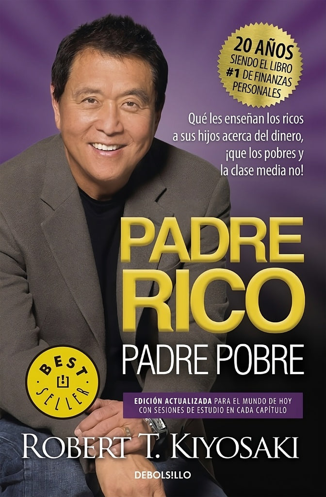 PADRE RICO, PADRE POBRE*.. | Robert Kiyosaki