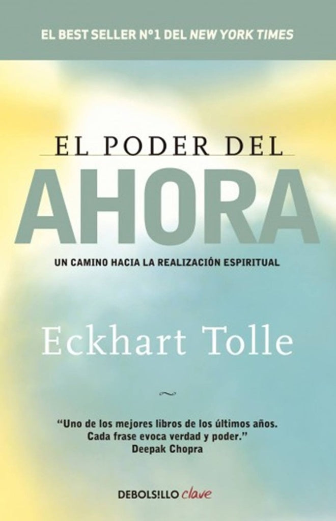 EL PODER DEL AHORA*.. | Eckhart Tolle