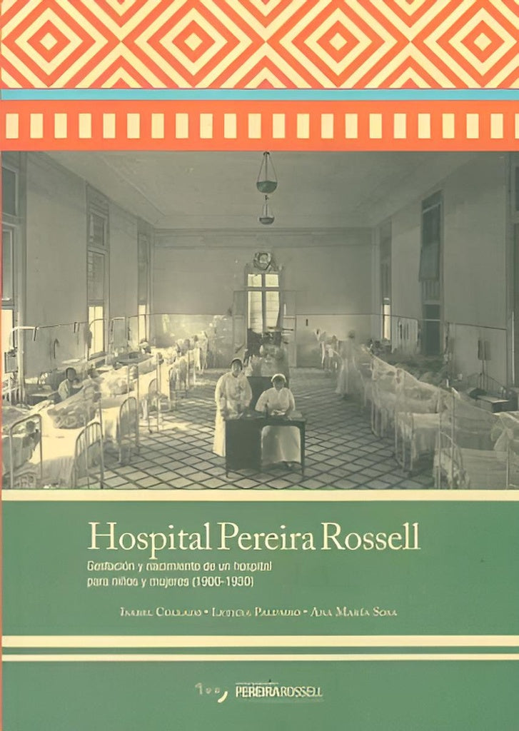 Hospital Pereira Rossell  | Isabel Collazo