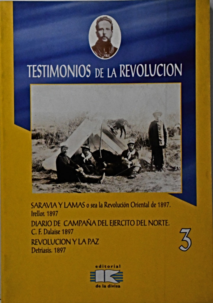 TESTIMONIOS DE LA REVOLUCIÓN. TOMO 3..