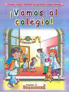 Vamos Al Colegio! (Spanish Edition) | Sudamer