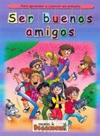 Ser Buenos Amigos (Spanish Edition) | Sudamer