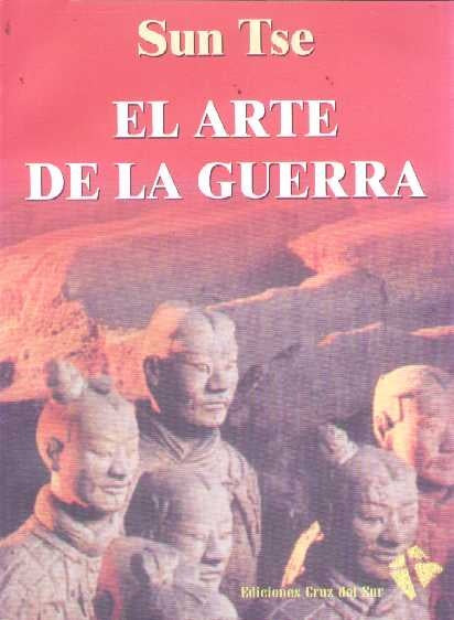 EL ARTE DE LA GUERRA.. | Sun Tzu
