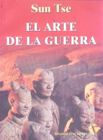 EL ARTE DE LA GUERRA.. | Sun Tzu