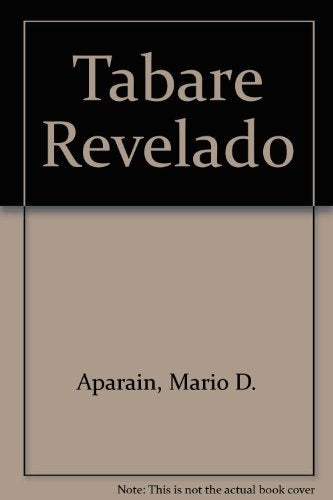 TABARE REVELADO | Mario Delgado Aparaín