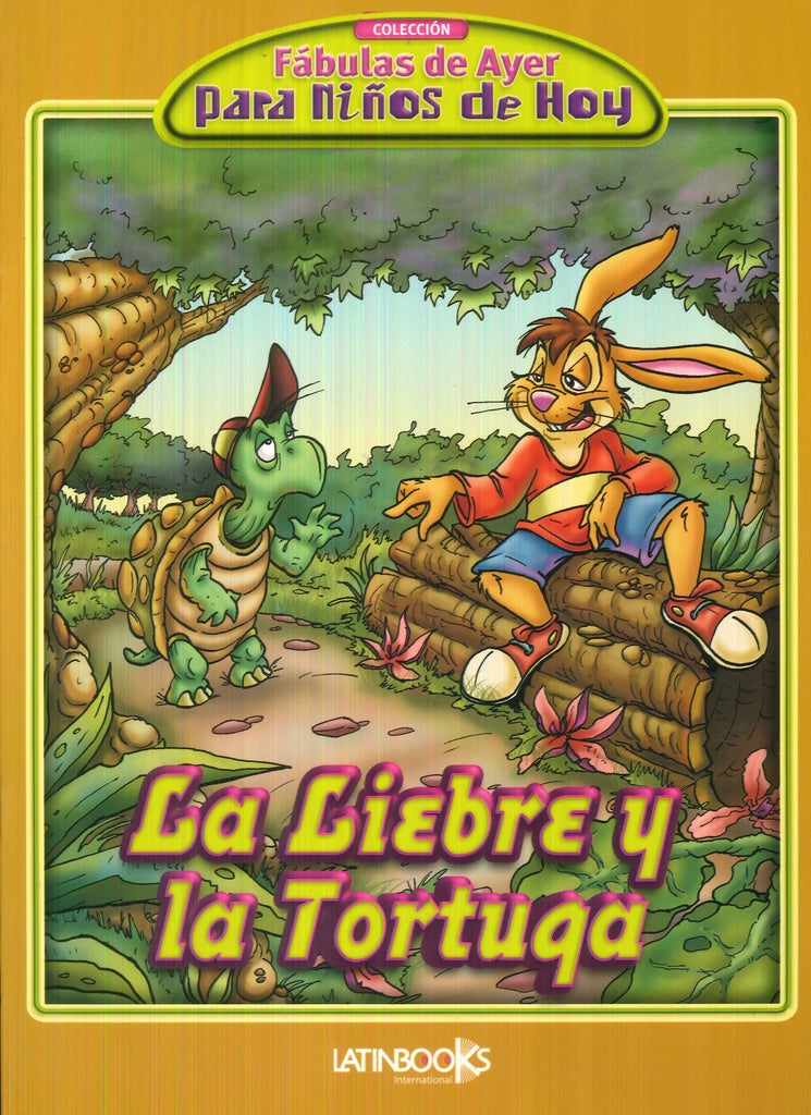 La Liebre y La Tortuga (Spanish Edition) | Alejandra Erbiti