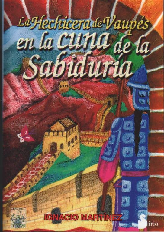 LA HECHICERA DE VAUPES 3 EN LA CUNA DE LA SABIDURIA | IGNACIO MARTINEZ