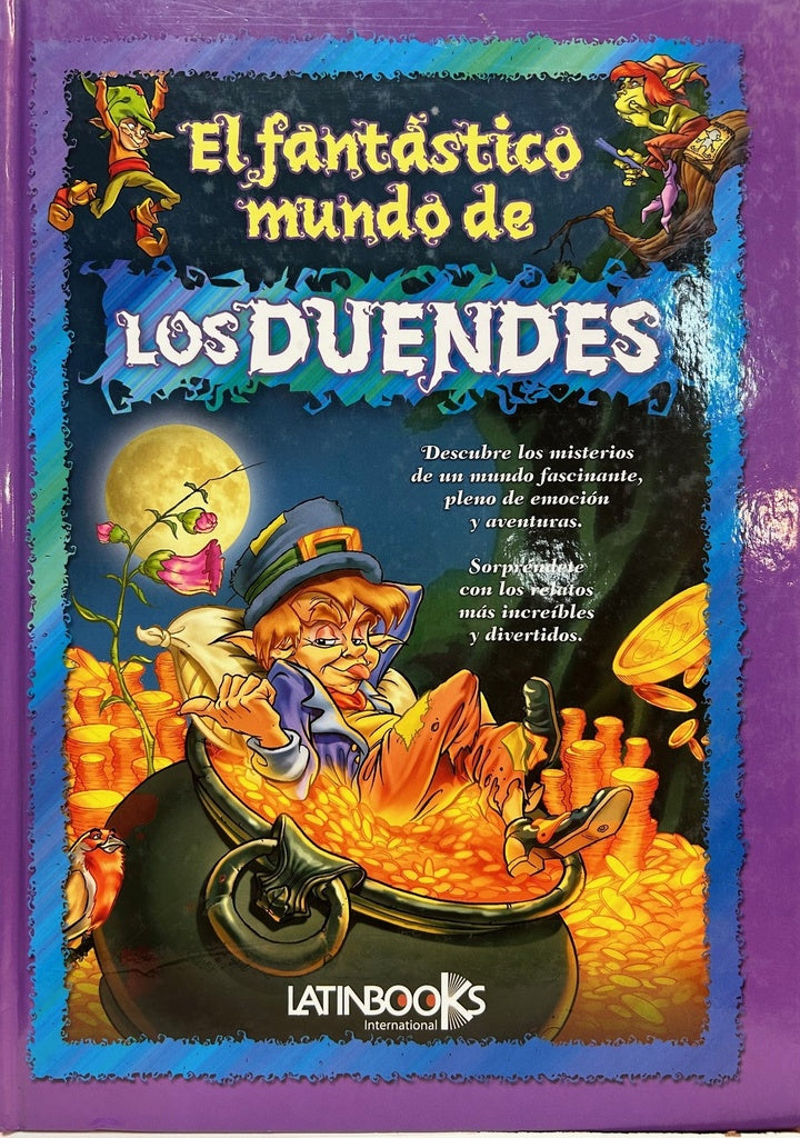 MAGICOS MUNDOS : EL FANTASTICO MUNDO DE LOS DUENDES.. | ERBITI, ALEJANDRA y otros