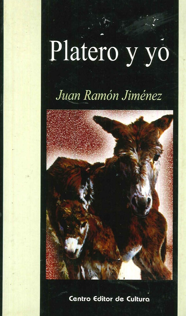 PLATERO Y YO | Juan Ramón Jiménez