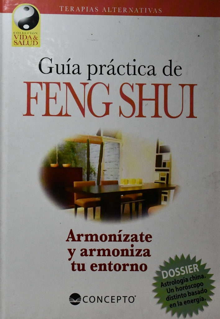 GUÍA PRÁCTICA DE FENG SHUI..