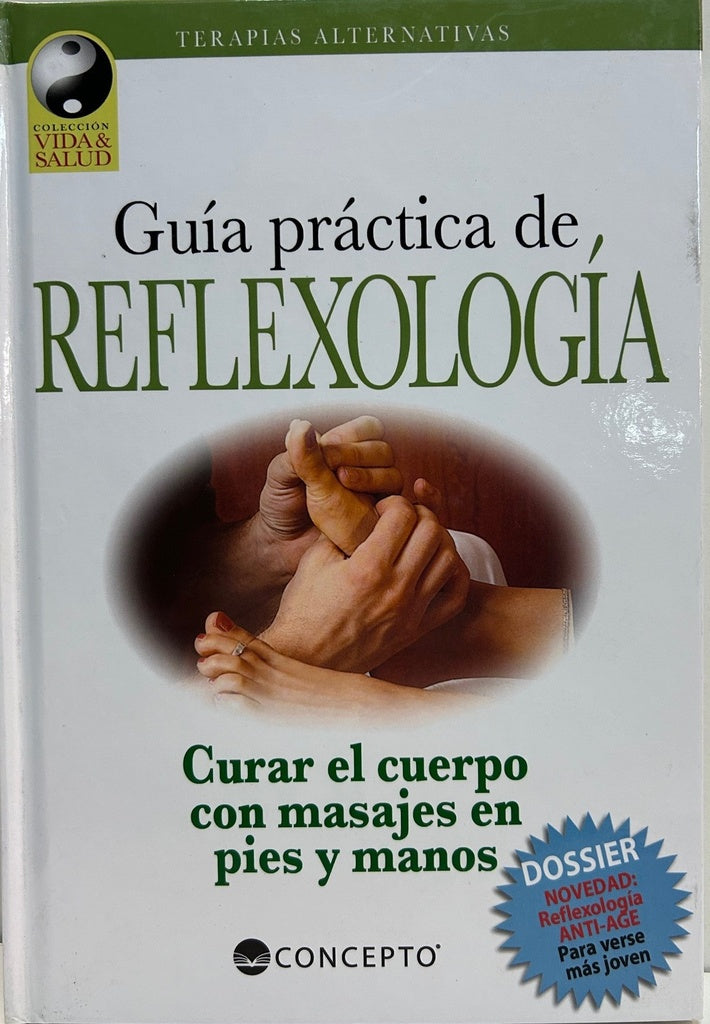Guia Practica de Reflexologia (Vida Y Salud / Life and Health) (Spanish Edition) | Ferreyra, Pilar