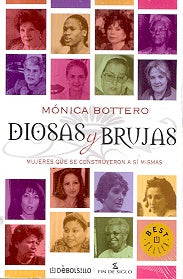 DIOSAS Y BRUJAS.. | Monica Bottero