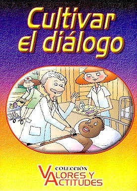 Cultivar El Dialogo (Spanish Edition) | Alberto Scheffini