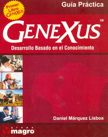 GFENEXUS DESARROLLO BASADO EN EL CONOCIMIENTO GUIA PRÁCTICA.. | DANIEL MARQUEZ LISBOA